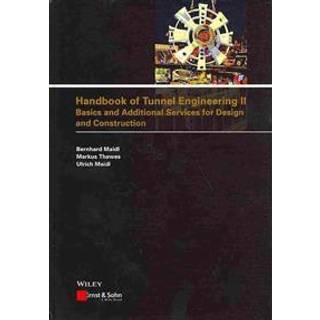 Handbook of Tunnel Engineering II