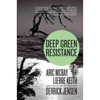 Deep Green Resistance