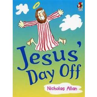 Jesus' Day Off