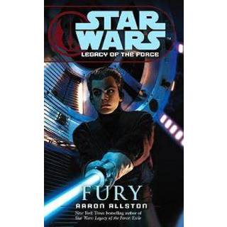 Star Wars: Legacy of the Force VII - Fury