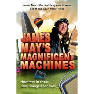James May's Magnificent Machines