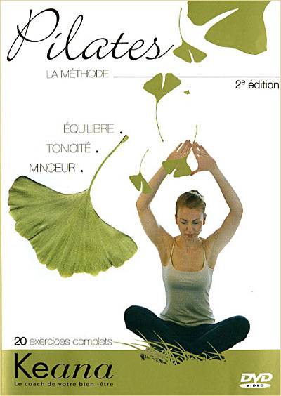 Pilates Pilates - La Méthode