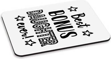 Gift Base Best Bonus Daughter Ever PC Computer Mouse Mat Pad