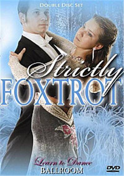 Strictly Foxtrot