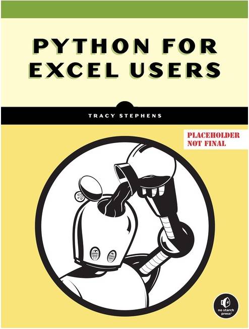 Python for Excel Users Know Excel You Can Learn Python (Hæftet)