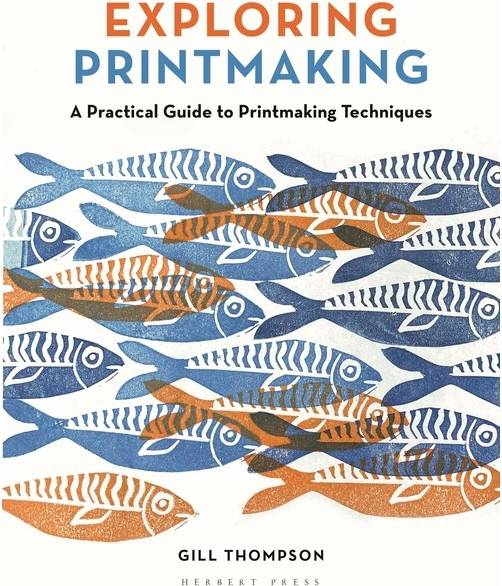 Exploring Printmaking (Häftad)