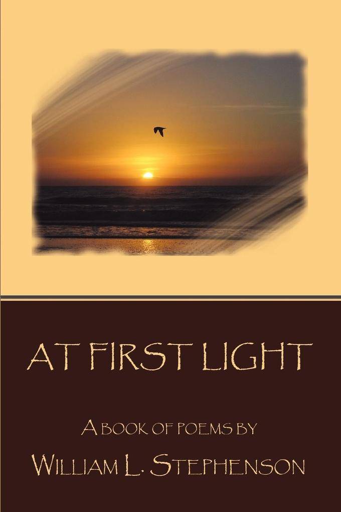 First light At First Light (Paperback, 2006)