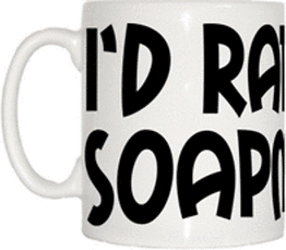 TeeTreeDesigns I'd Rather Be Soapmaking Cup & Mug