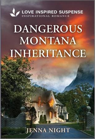 Dangerous Montana Inheritance