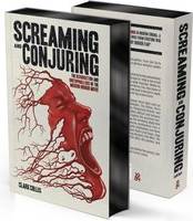 Screaming and Conjuring