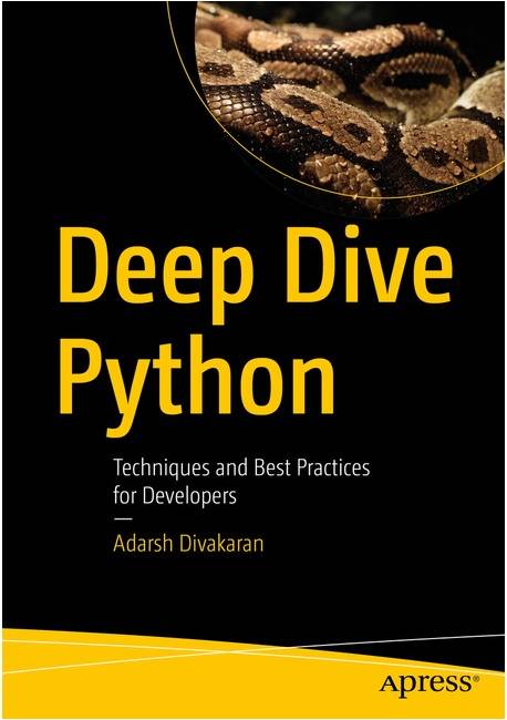 Deep Dive Python - by Adarsh Divakaran (Paperback)