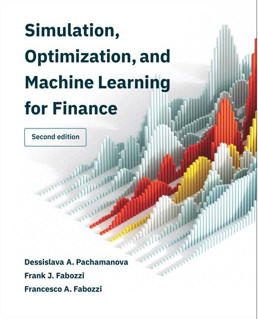 Simulation Optimization and Machine Learning for Finance (Inbunden)