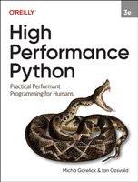High Performance Python Practical Performant (Hæftet)