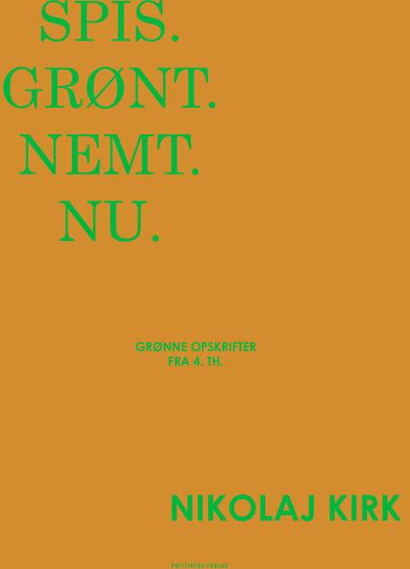 Spis. Grønt. Nemt. Nu. (Indbundet, 2025)
