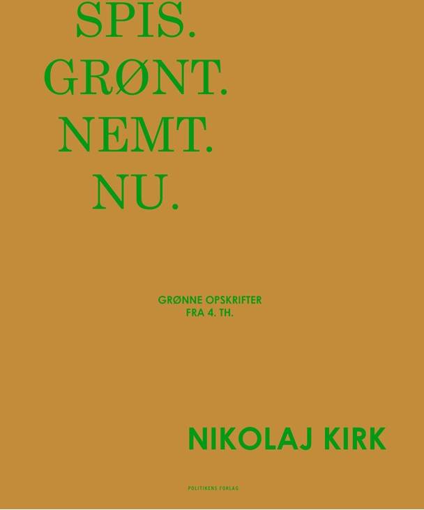 Spis. Grønt. Nemt. Nu.