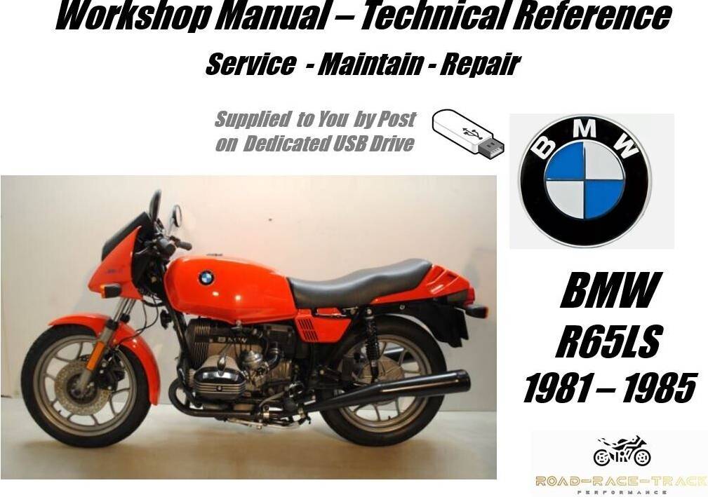 BMW R65LS R65 LS R 65 LS Service Repair Workshop 1981 - 1985 (E-Book)