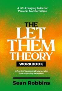 The Let Them Theory Workbook