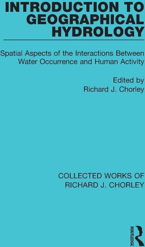 Introduction to Geographical Hydrology Spatial Aspects... (Paperback) (Hæftet)