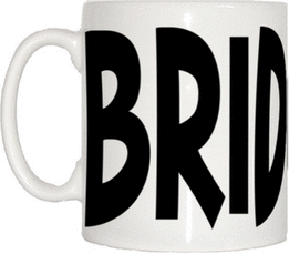 TeeTreeDesigns Bridgette Name Cup & Mug
