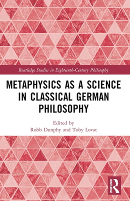 Metaphysics as a Science in Classical German Philosophy Bog Paperback Softback