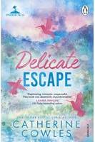 Delicate Escape