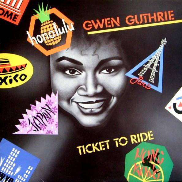 GWEN GUTHRIE Ticket To Ride (CD)