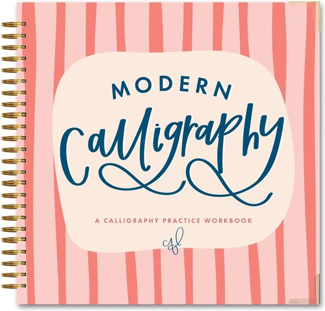 Modern Calligraphy A Calligraphy Practice Workbook