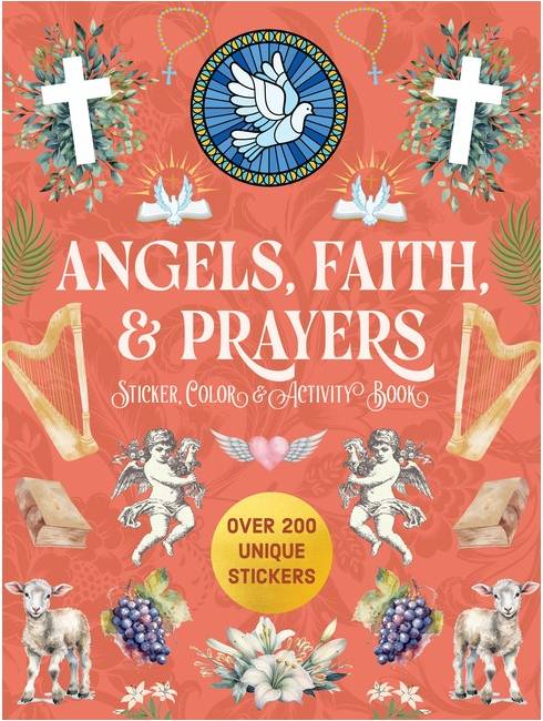 Angels Faith Prayers Sticker Color Activity Book Over 200 Unique Stickers