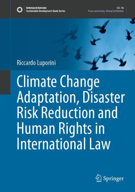 Climate Change Adaptation Disaster Risk Reduction and Human Rights (Inbunden)