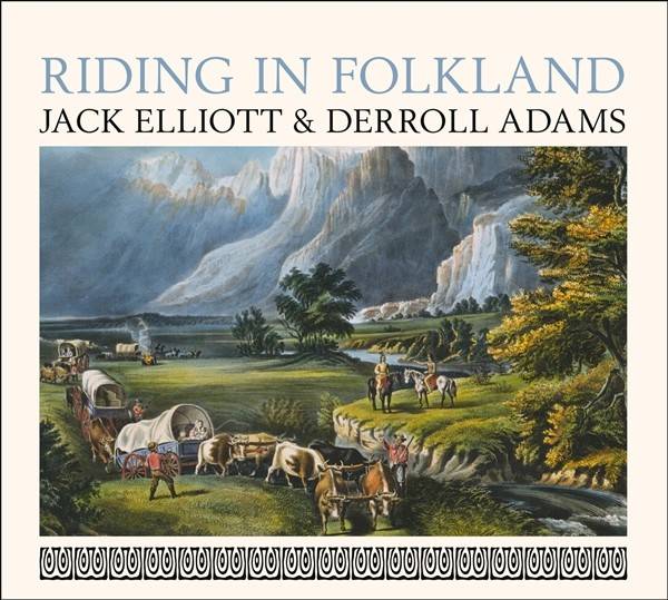 Elliott Jack Derroll Adams Riding In Folkland (CD)
