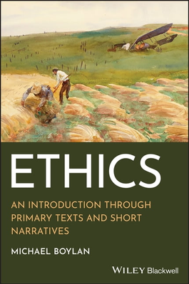 Ethics An Introduction Through Primary Texts and Short... (Hæftet)