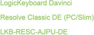 Davinci resolve LogicKeyboard Davinci Resolve Classic DE Lkb Resc Ajpu