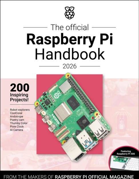 Raspberry pi The Official Raspberry Pi Handbook 2026 (Paperback)