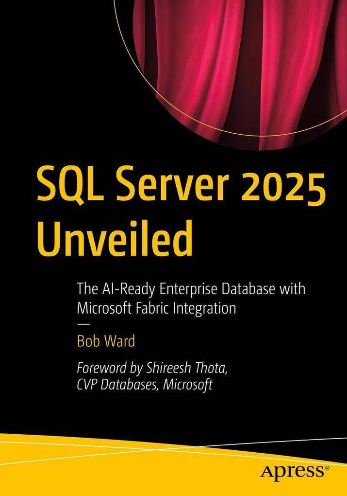 SQL Server 2025 Unveiled