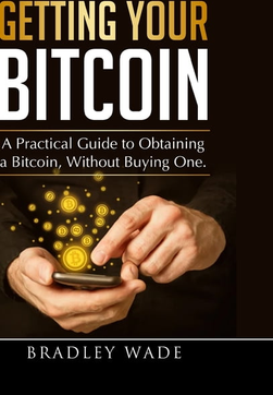 Bitcoin Getting Your Bitcoin