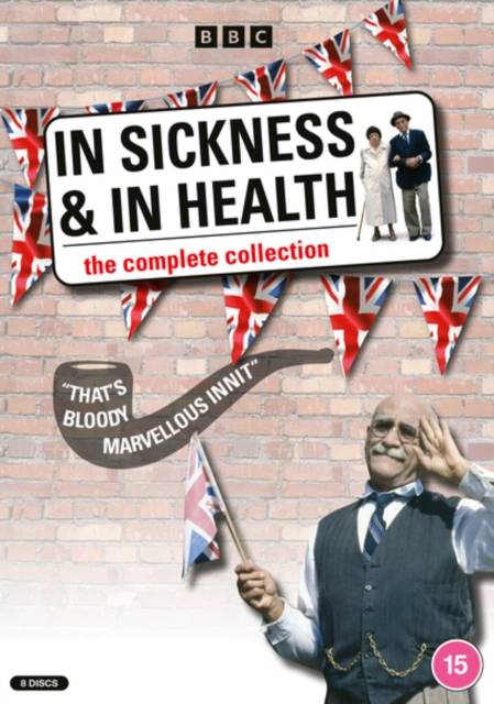 In Sickness in Health The Complete Collection