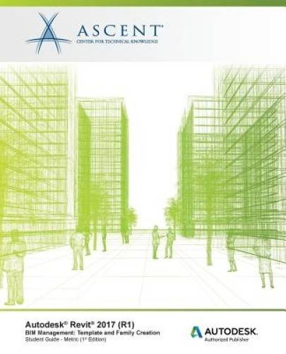 Revit 2017 R1 Bim Management