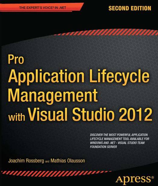 Pro Application Lifecycle Management with Visual Studio 2012