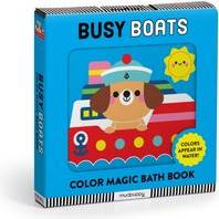 Busy Boats Color Magic Bath Book