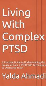 Living With Complex PTSD