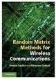 Random Matrix Methods for Wireless Communications (Inbunden, 2011)
