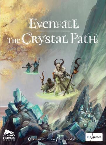 Evenfall The Crystal Path