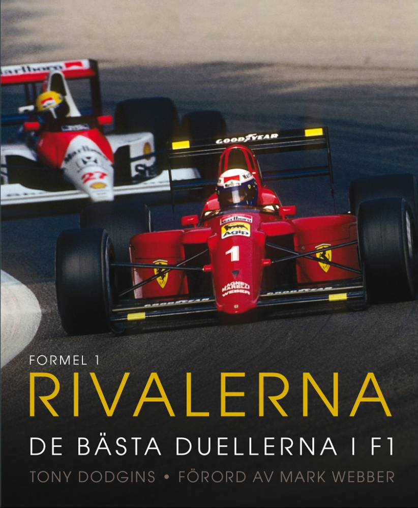 Formel 1 Rivalerna (Inbunden)