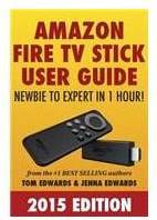 Fire stick tv Fire TV Stick User Guide