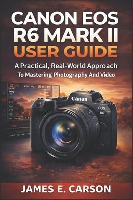 Canon eos r6 mark 2 Canon EOS R6 Mark II User Guide