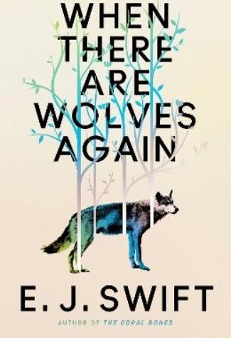 When There Are Wolves Again