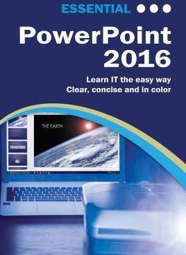 Powerpoint Essential PowerPoint 2016