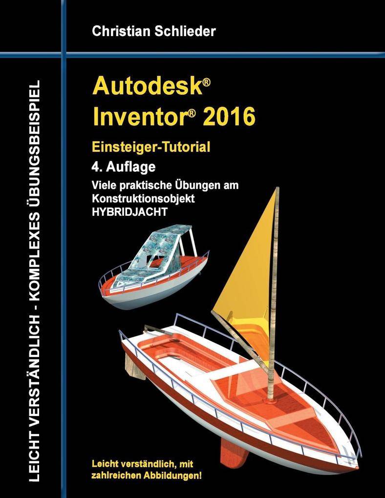 Autodesk Inventor 2016 Einsteiger Tutorial Hybridjacht