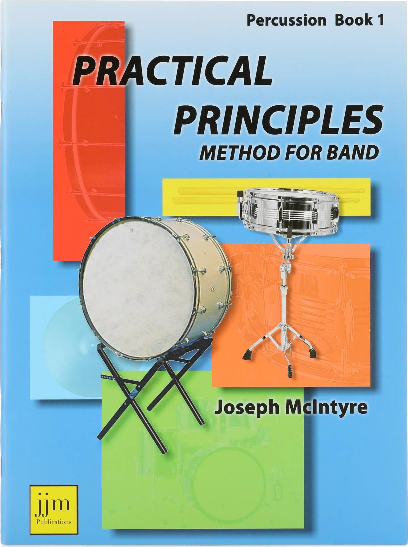 Practical Principles Percussion Method Book