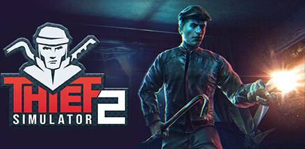 Simulator Thief Simulator 2